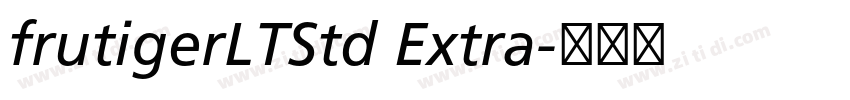 frutigerLTStd Extra字体转换